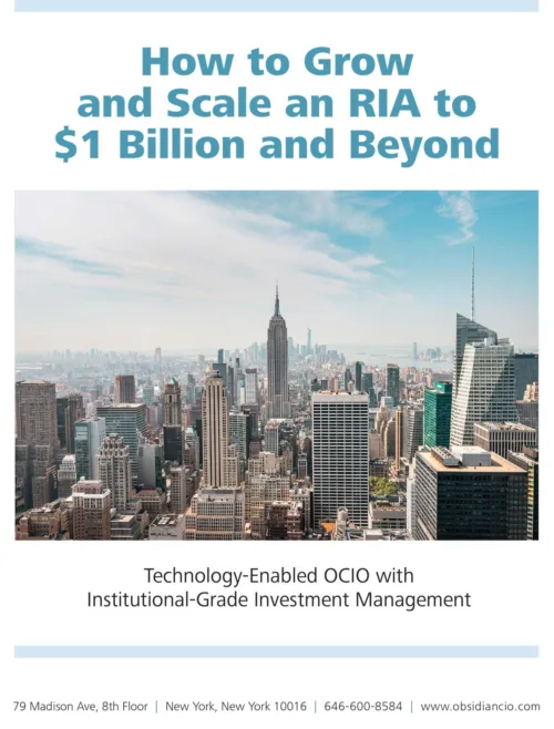 Our Platform Offers | How to Scale Your RIA to $1 Billion AUM and Beyond | Obsidian CIO